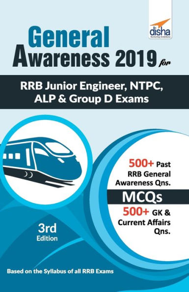 General Awareness 2019 for RRB Junior Engineer, NTPC, ALP & Group D Exams 3rd Edition