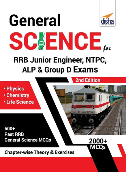 General Science for RRB Junior Engineer, NTPC, ALP & Group D Exams - 2nd Edition