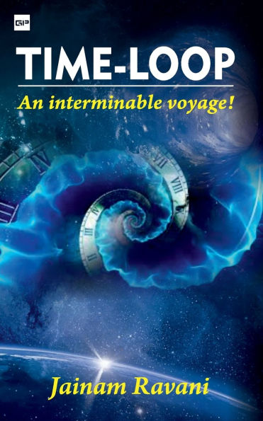 Time Loop: An Interminable Voyage!