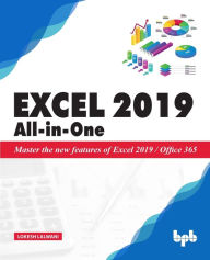 Title: Excel 2019 All-in-One: Master the new features of Excel 2019 / Office 365, Author: Lokesh Lalwani