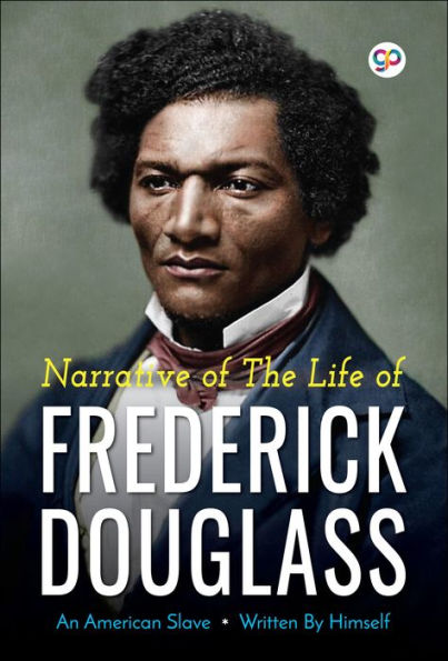 Narrative of the Life of Frederick Douglass