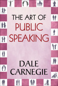 Title: The Art of Public Speaking, Author: Dale Carnegie