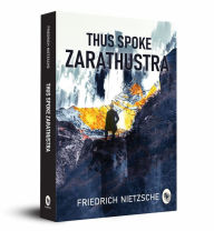 Title: Thus Spoke Zarathustra, Author: Friedrich Nietzsche