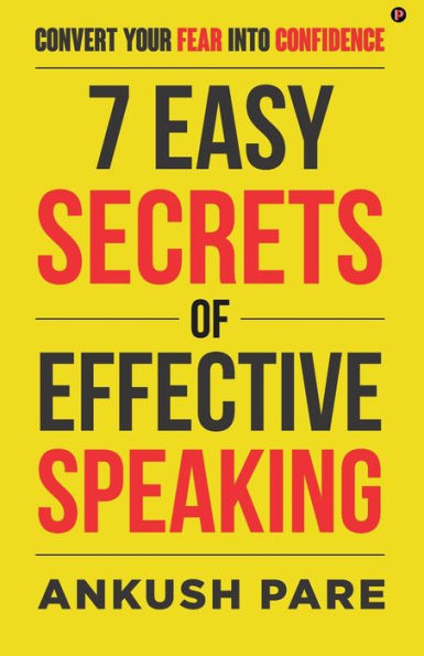 7 Easy Secrets of Effective Speaking