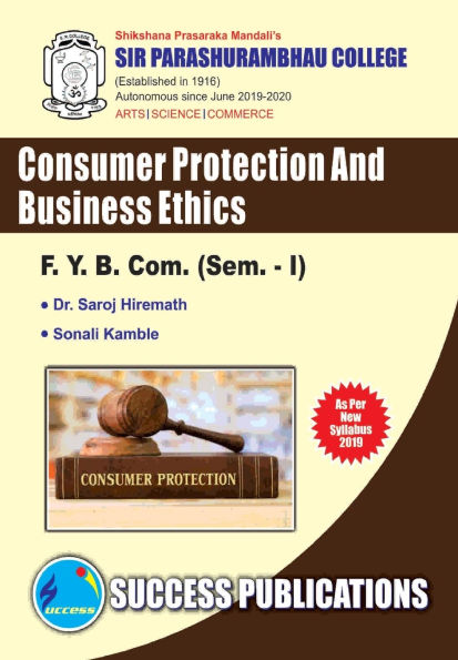 Consumer Protection & Business Ethics(F.Y.B.Com, S.P. College, Sem.-I)