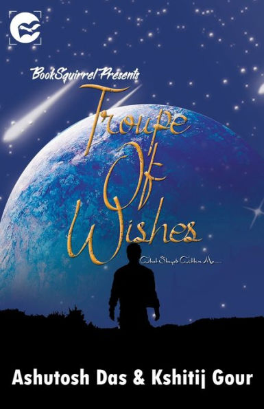TROUPE OF WISHES