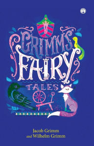 Title: Grimms' Fairy Tales, Author: Jacob Grimm