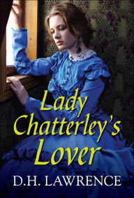 Title: Lady Chhatterleys Lover, Author: D. H. Lawrence