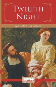 Title: Twelfth night, Author: William Shakespeare