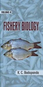 Title: Basics Of Fisheries Science (A Complete Book On Fisheries) Fishery Biology, Author: KRISHNA  CHANDRA BADAPANDA