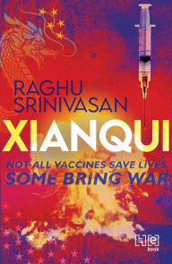 Title: Xianqui, Author: Raghu Srinivasan