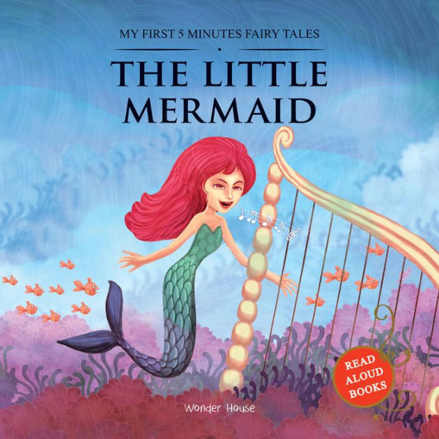 The Little Mermaid: My First 5 Minutes Fairy Tales by Wonder House ...