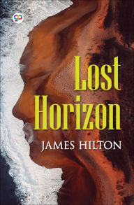 Title: Lost Horizon, Author: James Hilton