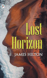 Title: Lost Horizon, Author: James Hilton