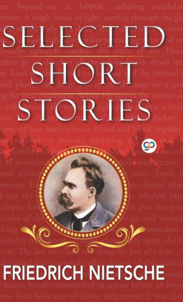 Selected Short Stories of Nietzsche