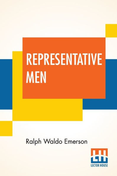 Representative Men: Seven Lectures