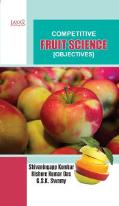 Title: Competitive Fruit Science [Objectives], Author: Shivaningapp Kumbar