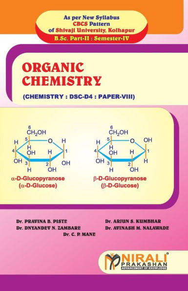 ORGANIC CHEMISTRY (Paper VIII: DSC - D4)