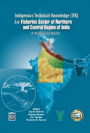 Indigenous Technical Knowledge (ITK) in Fisheries Sector of Northern and Central Region of India (A Resource Book)