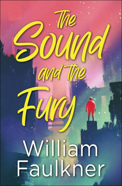 The Sound and the Fury