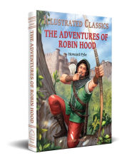 Title: The Adventures of Robin Hood, Author: Howard Pyle