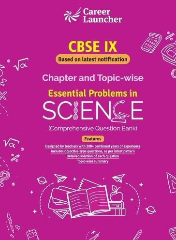 CBSE Class IX 2021: Science - Chapter & Topic-wise Question Bank