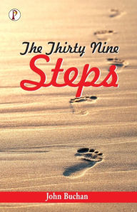 Title: The Thirty-Nine Steps, Author: John Buchan