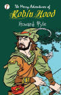 The Merry Adventures of Robin Hood