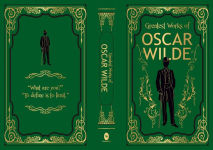 Alternative view 2 of Greatest Works of Oscar Wilde (Deluxe Hardbound Edition)