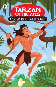 Title: Tarzan of the Apes, Author: Edgar Rice Burroughs