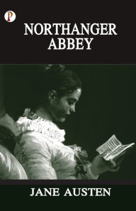 Title: Northanger Abbey, Author: Jane Austen