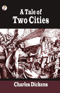 Title: A Tale of Two Cities, Author: Charles Dickens