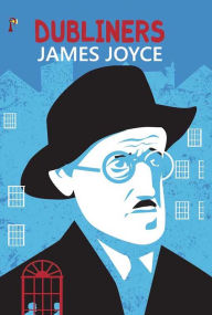 Title: Dubliners, Author: James Joyce