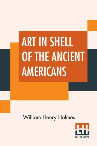 Art Shell Of The Ancient Americans