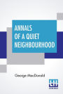 Annals Of A Quiet Neighbourhood