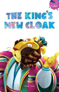 Title: The King's New Cloak, Author: Farzana Sarup