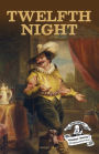 Twelfth Night: Abridged and Illustrated