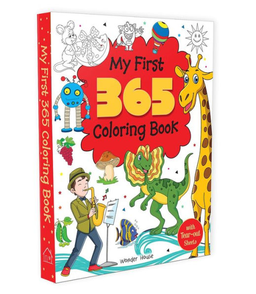 My First 365 Coloring Book: Jumbo Coloring Book For Kids (With Tear Out Sheets)