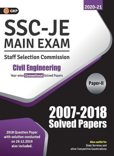 SSC 2021: Junior Engineer - Civil Engineering Paper II - Conventional Solved Papers (2007-2018)