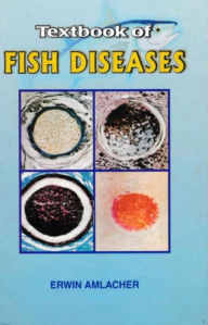 Title: Text Book Of Fish Diseases, Author: ERWIN AMLACHER