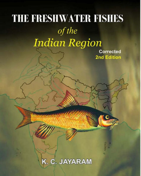 The Freshwater Fishes Of The Indian Region Revised