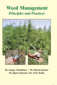 Title: Weed Management Principles And Practices, Author: Sanjay Chaudhary