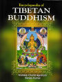 Encyclopaedia of Tibetan Buddhism (Tibetan Buddhahood and its Practice)