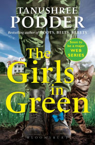 Title: The Girls in Green: Soon to be a major web series, Author: Tanushree Podder