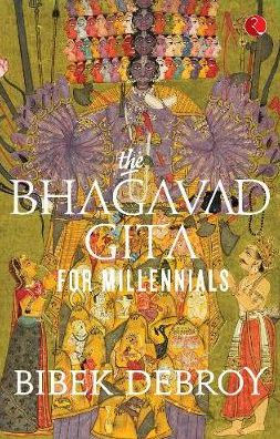 The Bhagavad Gita for Millennials