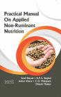 Practical Manual On Applied Non-Ruminant Nutrition (As per New VCIMSVE Regulations, 2016)