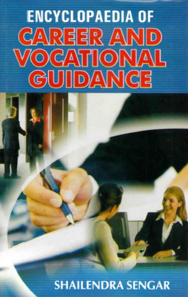 Encyclopaedia of Carrier and Vocational Guidance (Banking, Insurance and Financial Services)