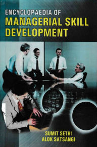 Title: Encyclopaedia Of Managerial Skill Development, Author: Sumit Sethi