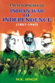 Title: Encyclopaedia Of Indian War Of Independence (1857-1947), The Architects Of Indian Constitution (Dr. Bhim Rao Ambedkar, Dr. Rajendra Prasad And Maulana Abul Kalam Azad), Author: M.K. Singh