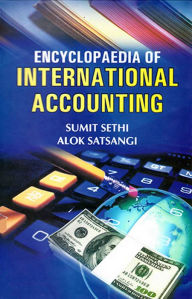 Title: Encyclopaedia of International Accounting, Author: Sumit Sethi